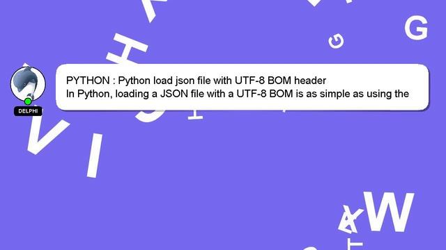 PYTHON : Python load json file with UTF-8 BOM header смотреть онлайн