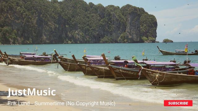 JustMusic - Erik Lund - Summertime [No Copyright Music] смотреть онлайн