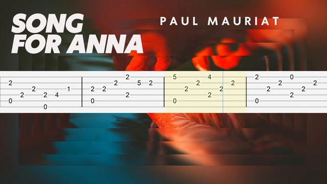 Song For Anna Paul Mauriat Fingerstyle Guitar Tutorial Tab смотреть онлайн