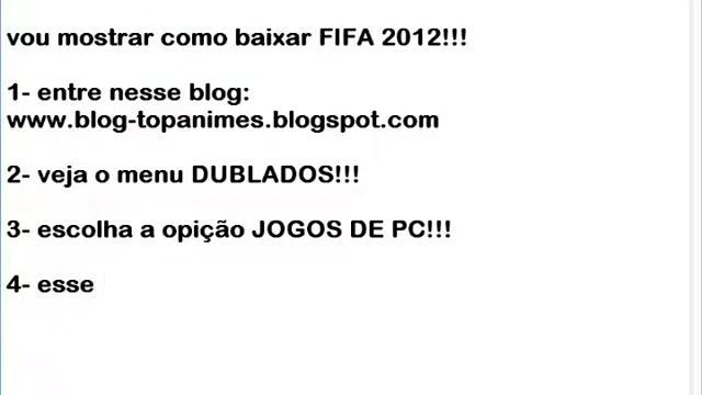 Como baixar FIFA 2012 - TOP ANIMES смотреть онлайн