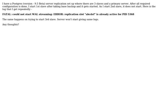 DevOps & SysAdmins: Postgres 9.5 server not starting due to already active replication slot смотреть онлайн