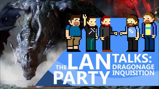 The LAN Party Talks: Dragon Age Inquisition смотреть онлайн