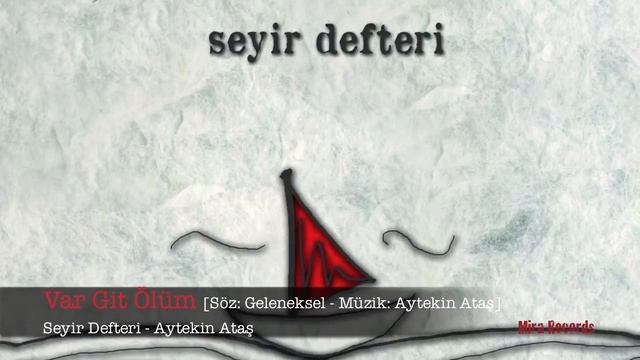 Aytekin Ataş - Var Git Ölüm смотреть онлайн