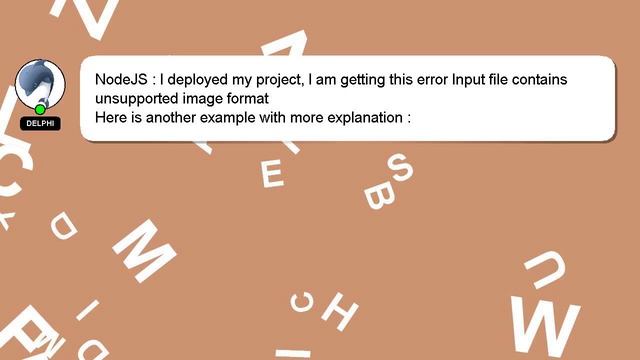 NodeJS : I deployed my project, I am getting this error Input file contains unsupported image forma смотреть онлайн