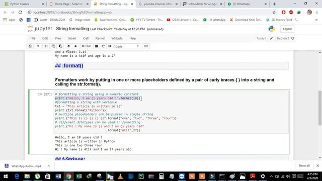 12th video Strings formatting in python 3 using jupyter notebook by Atif Masih смотреть онлайн
