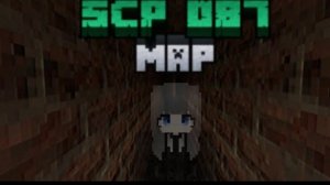 SCP – 087 ( Minecraft )