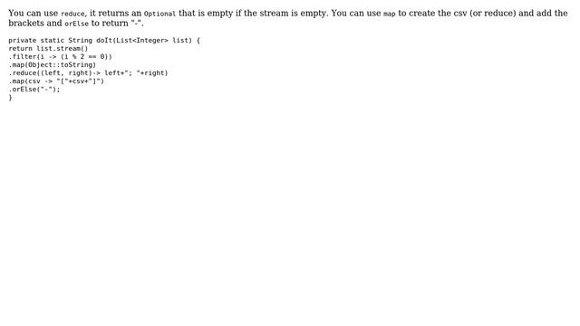 Java8: Stream filter, map and joining with an alternative result if the stream is empty смотреть онлайн