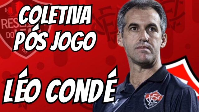 🚨 LÉO CONDÉ FALANDO APÓS VITÓRIA 3 X 0 ATLÉTICO AL смотреть онлайн
