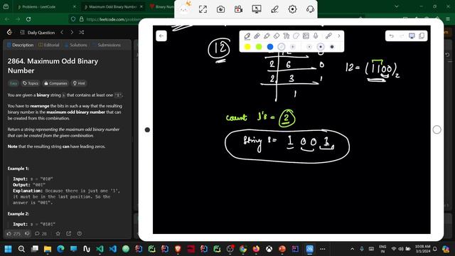 2864. Maximum Odd Binary Number || LeetCode POTD || Explained in HINDI смотреть онлайн