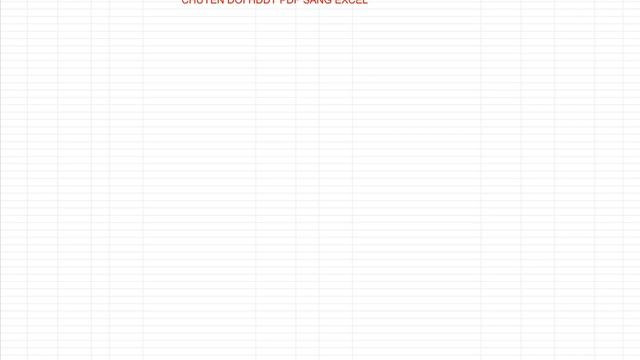 CHUYỂN ĐỔI HDDT PDF SANG EXCEL смотреть онлайн
