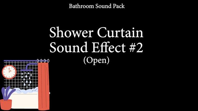 Shower curtain Sound Effect | Bathroom Sound Pack- Sound Effects смотреть онлайн
