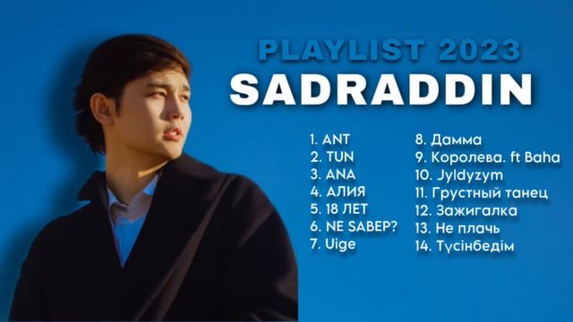 SADRADDIN | PLAYLIST 2023 | Barlyq ánderi