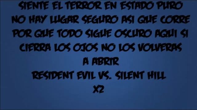 Resident Evil Vs Silent Hill Kronno LETRA смотреть онлайн