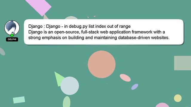 Django : Django - in debug.py list index out of range смотреть онлайн