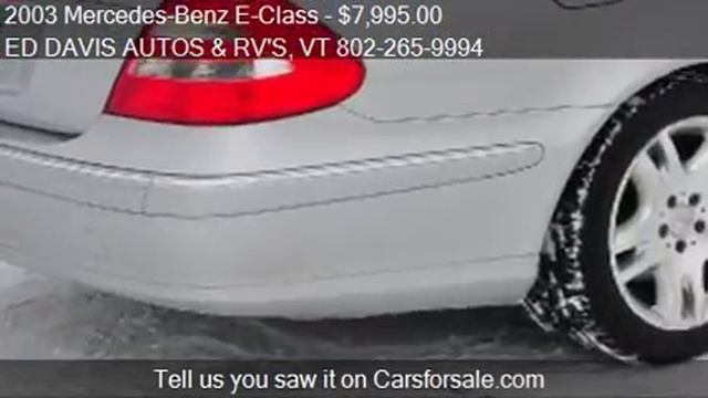 2003 Mercedes-Benz E-Class for sale in FAIR HAVEN, VT 05743 смотреть онлайн