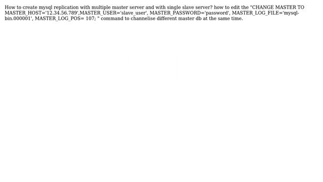 Databases: Create a mysql replication from multiple master and single slave server? смотреть онлайн