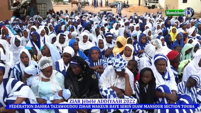 ZIAR Jëbëlé Adiyaah Dahira Tazawoudou Zihar Wakeur Baye Serigne Diaw Mansour Section Touba смотреть онлайн