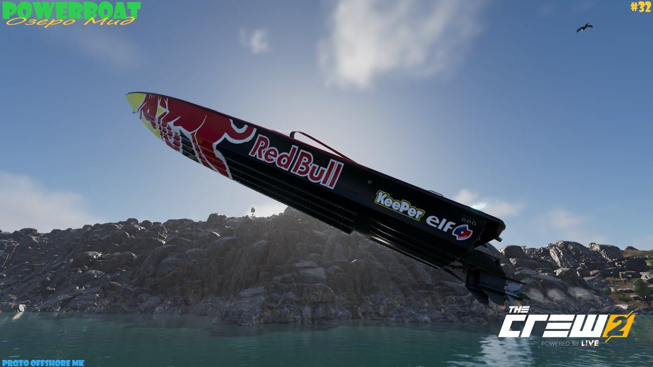 The Crew 2 - #32 - Powerboat - Озеро Мид -  Proto Offshore Mk1