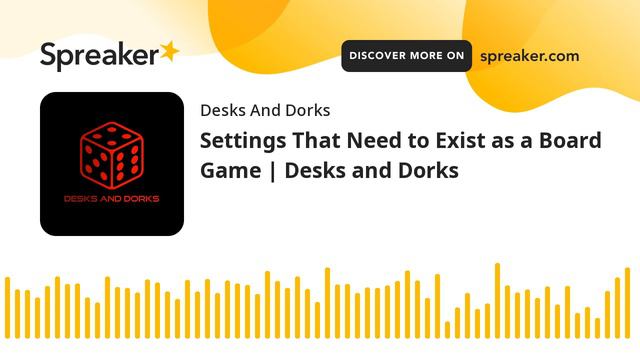 Settings That Need to Exist as a Board Game | Desks and Dorks смотреть онлайн