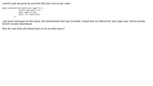 Wordpress: How to get any type posts include attachments by ids? смотреть онлайн