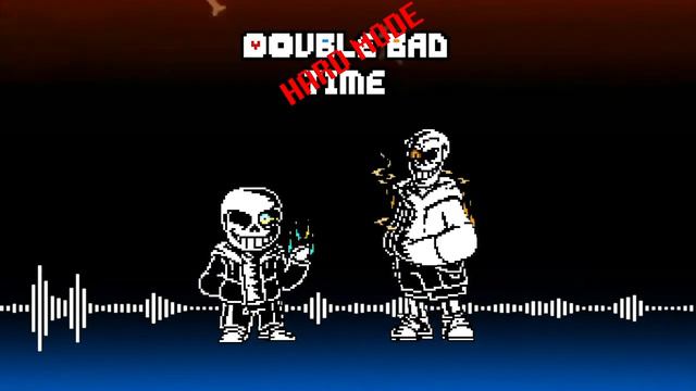 [Undertale X Underswap] Double Bad Time (HARD MODE) смотреть онлайн