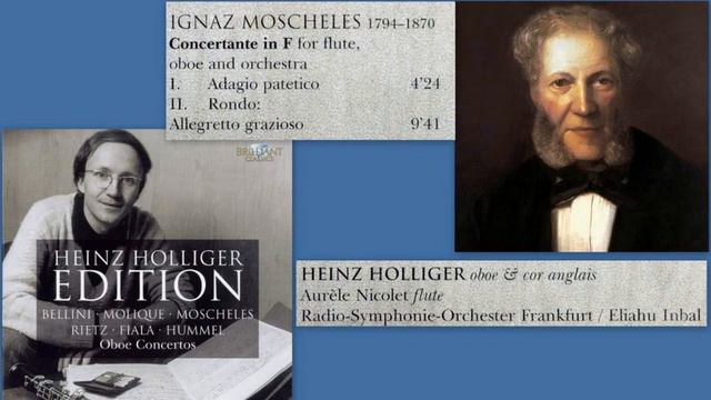 Ignaz Moscheles: Concertante in F for Flute and Oboe, Heinz Holliger, Aurèle Nicolet смотреть онлайн
