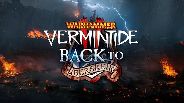 Warhammer Vermintide 2 Back to Ubersreik - Vermintide End Boss OST смотреть онлайн