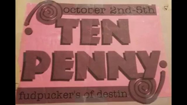 Ten Penny band live at Fudpuckers Destin. October 1996 (audio only) смотреть онлайн