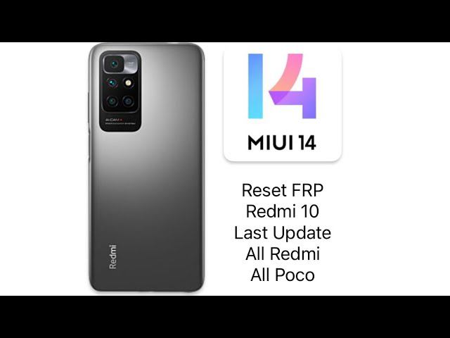 MIUI Bypass FRP Redmi 10 YouTube Update, All Redmi, All Poco , Redmi 10 2022, MIUI14