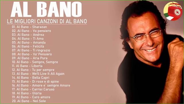 Al Bano Greatest Hits Full Album - Best of Al Bano - Ascolta Il meglio di Al Bano смотреть онлайн