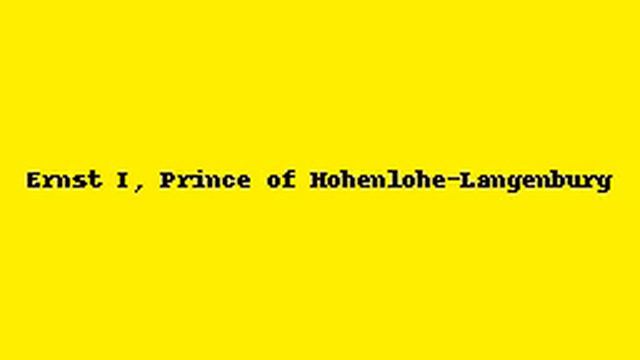 Ernst I, Prince of Hohenlohe-Langenburg смотреть онлайн