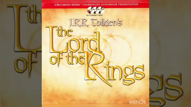 The Lord of the Rings unabridged book 2 chapter 1 смотреть онлайн