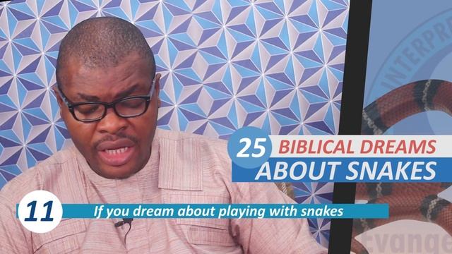 25 BIBLICAL MEANING OF DREAMS ABOUT SNAKES - Evangelist Joshua Orekhie смотреть онлайн