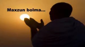 Абдуллох домла !хич качан махзун булма