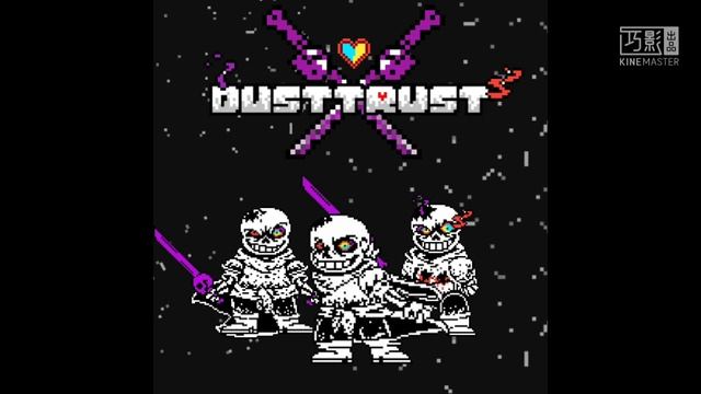 Dusttrust OST - Homicidal Lunacy III  | #dusttrust #disbelief #underswap #自制        #v3