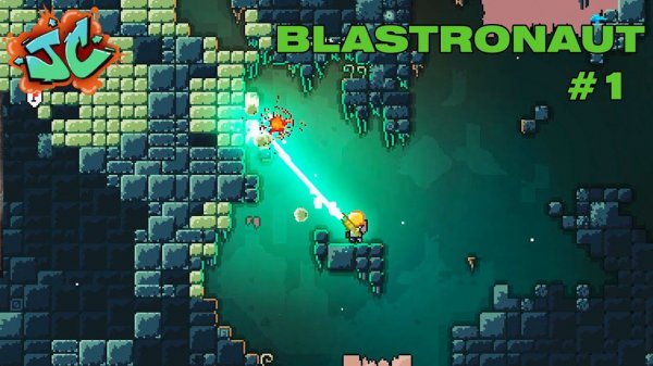 МАЙНИНГ НА ЧУЖОЙ ПЛАНЕТЕ l Прохождение Blastronaut #1