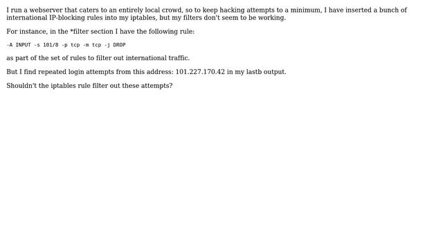 Unix & Linux: Simple iptables filter rule for 101/8 block not working смотреть онлайн