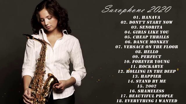 Лучшие популярные песни саксофона 2020 - Лучший инструментальный саксофон 2020 смотреть онлайн