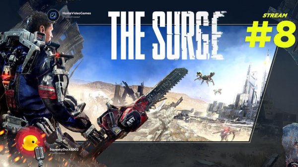 The Surge #8 – Хороший, плохой, аугментированный