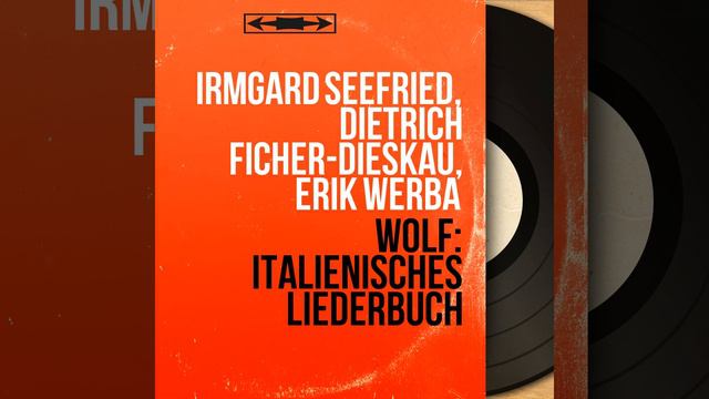 Italienisches Liederbuch: No. 25 in F Major, Mein Liebster hat zu Tische смотреть онлайн