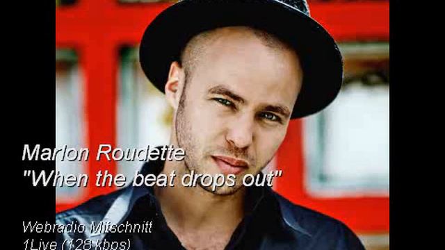 Marlon Roudette "When the beat drops out" (Radio Mitschnitt 1Live 128kbps) смотреть онлайн