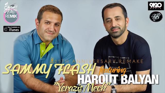 Harout Balyan feat. Sammy Flash - "Yerazis Mech" смотреть онлайн