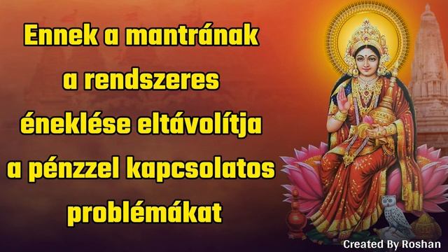 A Shri Kamala Mantra Rendszeres Szavalása Eltávolítja A Pénzzel Kapcsolatos Problémákat