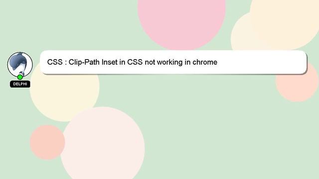 CSS : Clip-Path Inset in CSS not working in chrome смотреть онлайн