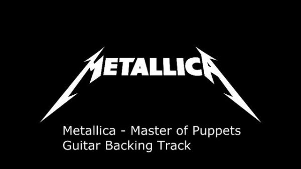 Metallica - Master of Puppets GUITAR BACKING TRACK
