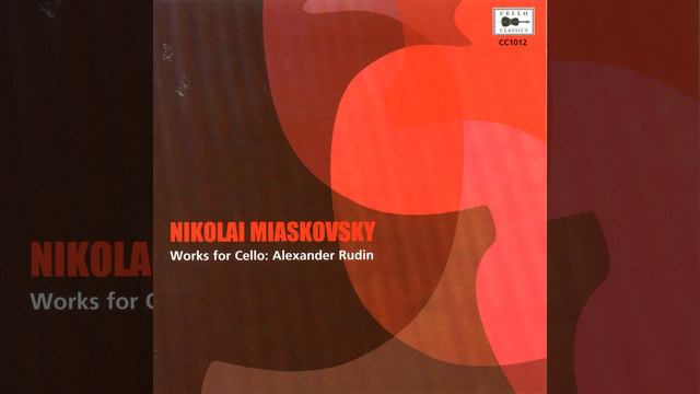 Cello Sonata No. 2 in A Minor, Op. 81: I. Allegro moderato смотреть онлайн