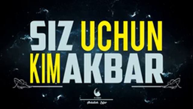 СИЗ УЧУН КИМ АКБАР(Абдуллох Зуфар) смотреть онлайн