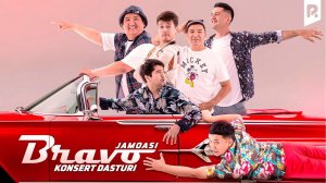 BRAVO JAMOASI | БРАВО ЖАМОАСИ 2023 ЙИЛДАГИ ЯНГИ КОНЦЕРТ ДАСТУРИ