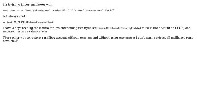 DevOps & SysAdmins: Restore Zimbra mailbox with zmmailbox connection refused смотреть онлайн