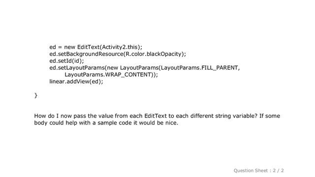 Android : How to get data from each dynamically created EditText in Android? смотреть онлайн